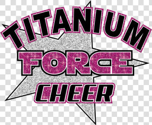 Titanium Force Cheerleading   Titanium Force Cheer Logo  HD Png Download