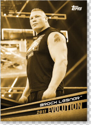 2018 Topps Wwe Brock Lesnar Evolution Poster Gold Ed   Poster  HD Png Download