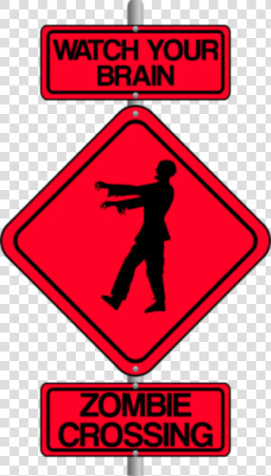 Zombie Crossing The Street Comic Traffic Sign   Traffic Sign  HD Png Download