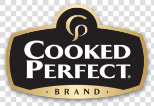 Home Market Foods Cooked Perfect Brand Logo   Cooked Perfect Logo Transparent Png  Png Download