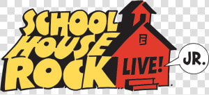 School House Image   Schoolhouse Rock Live Jr  HD Png Download