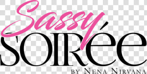 Sassy Soirée   Graphic Design  HD Png Download