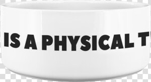 My Mom Is A Physical Therapist Dog Bowl   Bangle  HD Png Download