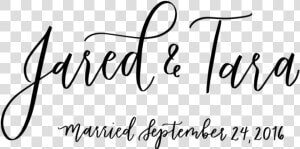 Jared  amp  Tara Married Copy   Kyle Calligraphy  HD Png Download