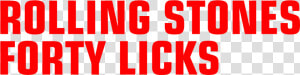 Rolling Stones Forty Licks   Transparent Transparent Png The Rolling Stones Logo  Png Download