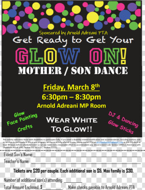 Get Ready To Get You Glow On At The Mother son Dance   Mother Son Glow Dance Flyer  HD Png Download