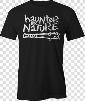 Haunter By Nature   Acgt T Shirt  HD Png Download