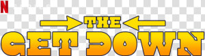 The Get Down   Get Down Logo Png  Transparent Png