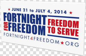 Fortnight For Freedom   Png Download   Fortnight For Freedom  Transparent Png