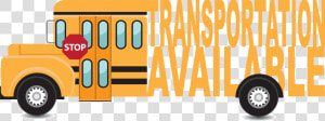 Transportation Available   School Transport Available  HD Png Download