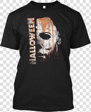 Perfect Shirt Halloween   Mask Michael Myers Shirt  HD Png Download