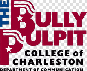 The Bully Pulpit Series At The College Of Charleston   Graphic Design  HD Png Download