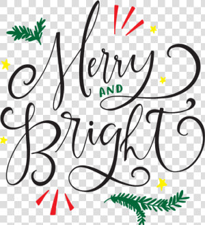 Merry And Bright Png   Png Download   Calligraphy Merry And Bright  Transparent Png