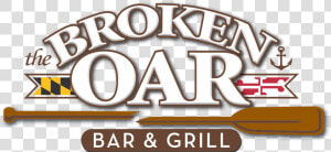 Broken Oar Bar  amp  Grill  HD Png Download