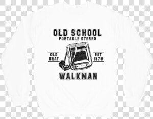 Old School Walkman Crewneck Sweater   T Shirt Walkman  HD Png Download