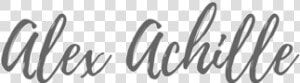 Alex Achille S Vlog   Calligraphy  HD Png Download