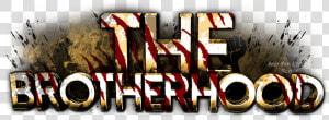 Brotherhood     Brotherhood Text Png  Transparent Png