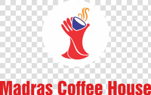 Madras Coffee House   Madras Coffee House Logo  HD Png Download