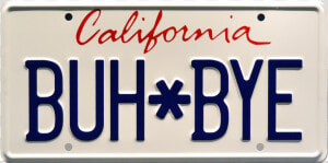 California License Plate Bye Bye  HD Png Download