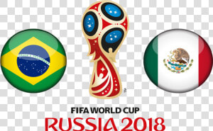 Fifa World Cup 2018 Brazil Vs Mexico Png Clipart   Brazil Vs Mexico World Cup 2018  Transparent Png