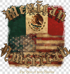 Transparent Mexican Flag Png   Mexican American T Shirt  Png Download