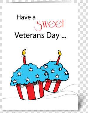 Veterans Day Patriotic Cupcakes Greeting Card   Happy Sweet Labor Day  HD Png Download