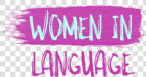 Women In All Languages  HD Png Download