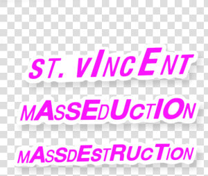 Sticker Pack   St Vincent Masseduction Sticker  HD Png Download