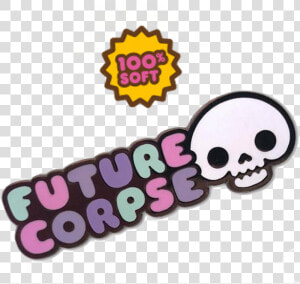 Future Corpse Pin   Smile  HD Png Download