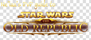 Ne Laa S Pvp Guide To Sw   Poster  HD Png Download