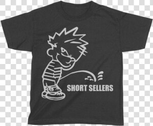 Calvin Pee   Short Sellers   Kids   Sub Pop 200 T Shirt  HD Png Download