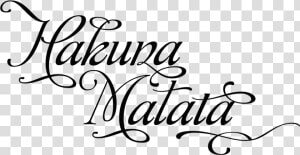 Hakuna Matata Illustration Wall Decal Poster Decorative   Tattoo Fonts Melissa  HD Png Download