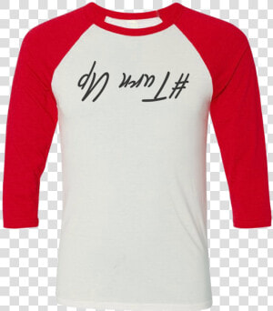 Turn Up Baseball T shirt   Png Download   Raglan Sleeve  Transparent Png