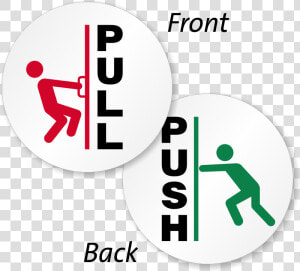 Pull Push With Graphic 2 sided Label   Do Not Push Or Pull  HD Png Download