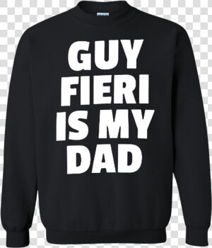 Guy Fieri Is My Dad Sweatshirt Sweater   Naruto Know Pain Sweater  HD Png Download