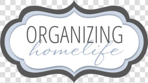 Organizing Homelife Logo   Calligraphy  HD Png Download