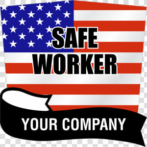 Transportation Decals  amp  Stickers Safe Worker Canada   Flag Of The United States  HD Png Download