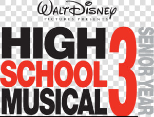 High School Musical Logo Png   High School Musical 3 Logo  Transparent Png