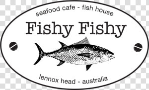 Fishy Fishy Logo   Fishy Fishy Lennox Head  HD Png Download