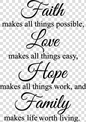 Faith Makes All Things Possible Wall Decal Religious   Png Transparent Quotes Family  Png Download