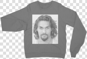 Jason Momoa ﻿classic Adult Sweatshirt Class Lazyload   Sweater  HD Png Download