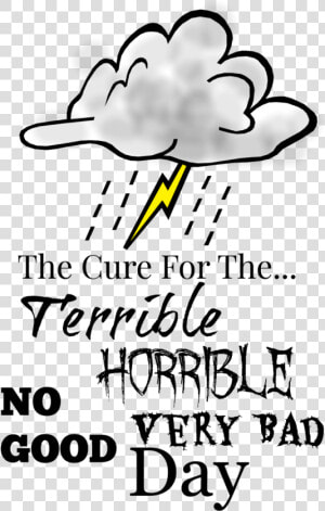 Horrible Day  HD Png Download