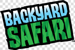 Backyard Safari  HD Png Download