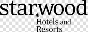 Starwood Hotels  amp  Resorts Worldwide Inc  HD Png Download