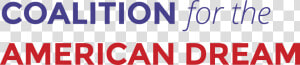 Logo extrabig   Coalition For The American Dream  HD Png Download