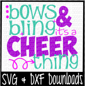 Free Cheer Svg   Bows And Bling It S A Cheer Thing   Bows And Bling Its A Cheer Thing Free Svg File  HD Png Download