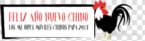 Feliz Año Nuevo Chino Los Mejores Móviles Chinos Para   Rooster  HD Png Download