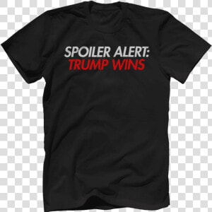 Trump Wins   Wwe Shirt Pulled  HD Png Download