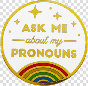 Pronoun Pin   Circle  HD Png Download