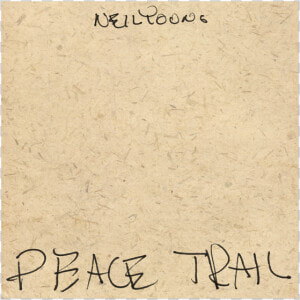 Neil Young Peace Trail  HD Png Download